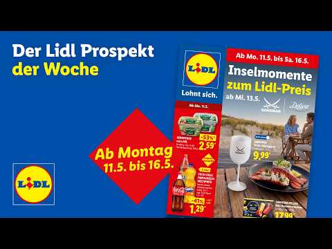 Der Lidl Prospekt der Woche | Angebote von Montag, 11.05.. bis Samstag, 16.05.