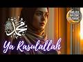 Ya Rasulallah محمد يا رسول الله Beautiful Salawat Islamic Relaxing Music For Sleep Meditation 