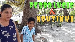 Pedro Lucas &amp; Nouzinha