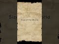 Size of the World