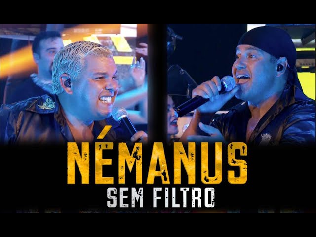 NÉMANUS - SEM FILTRO