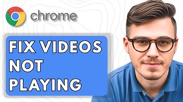 How To Fix Videos Not Playing In Google Chrome Browser [2025 Guide]