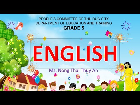 Lớp 5 - Tuần 8 - Tiếng Anh - Unit 2: Our vacation! (Lesson 5,6)