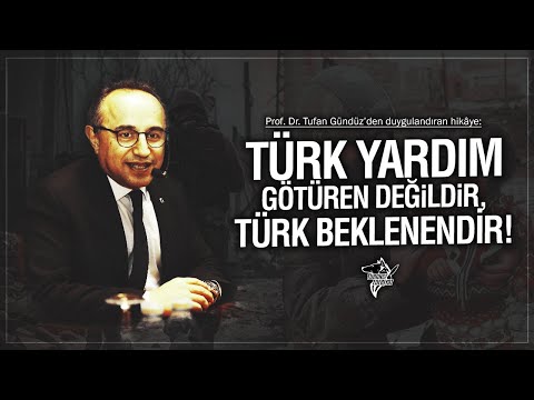 Prof. Dr. Tufan GÜNDÜZ | TÜRK BEKLENENDİR