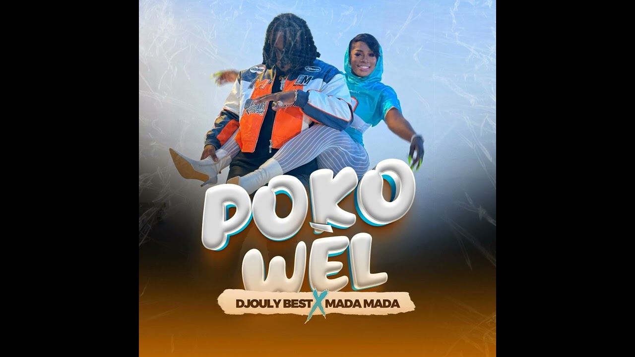 Poko Wèl _ Mada Mada Ft. Djouly Best ( Music ) - YouTube