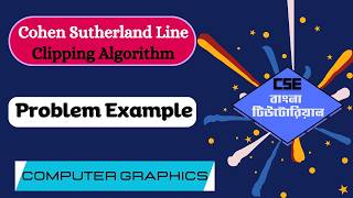 Lec-5: Cohen Sutherland Line Clipping Algorithm Example Bangla | Computer Graphics Bangla