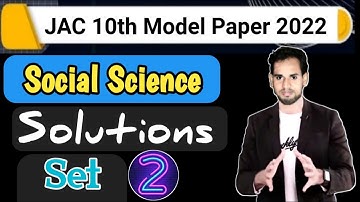 jac board class 10 social science set 2 solutions | social science set 2