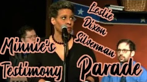 Minnie's Testimony - PARADE - Leslie Dixon Silverm...