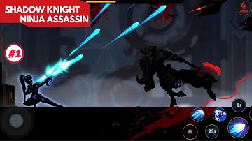 Shadow Knight Assassin | Shadow Ninja Adventure |  Gameplay Walkthrough Part 1 - (iOS, Android)