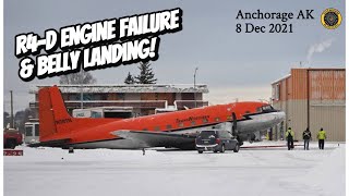 R4D Engine Failure and Belly Landing Anchorage AK 8 Dec 2021