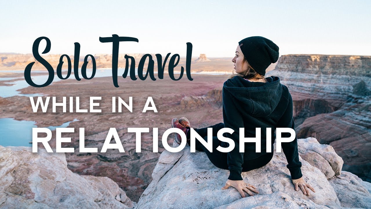 How To Tell Your Partner You re Traveling Without Them YouTube How To Tell Your Partner You re Traveling Without Them YouTube
