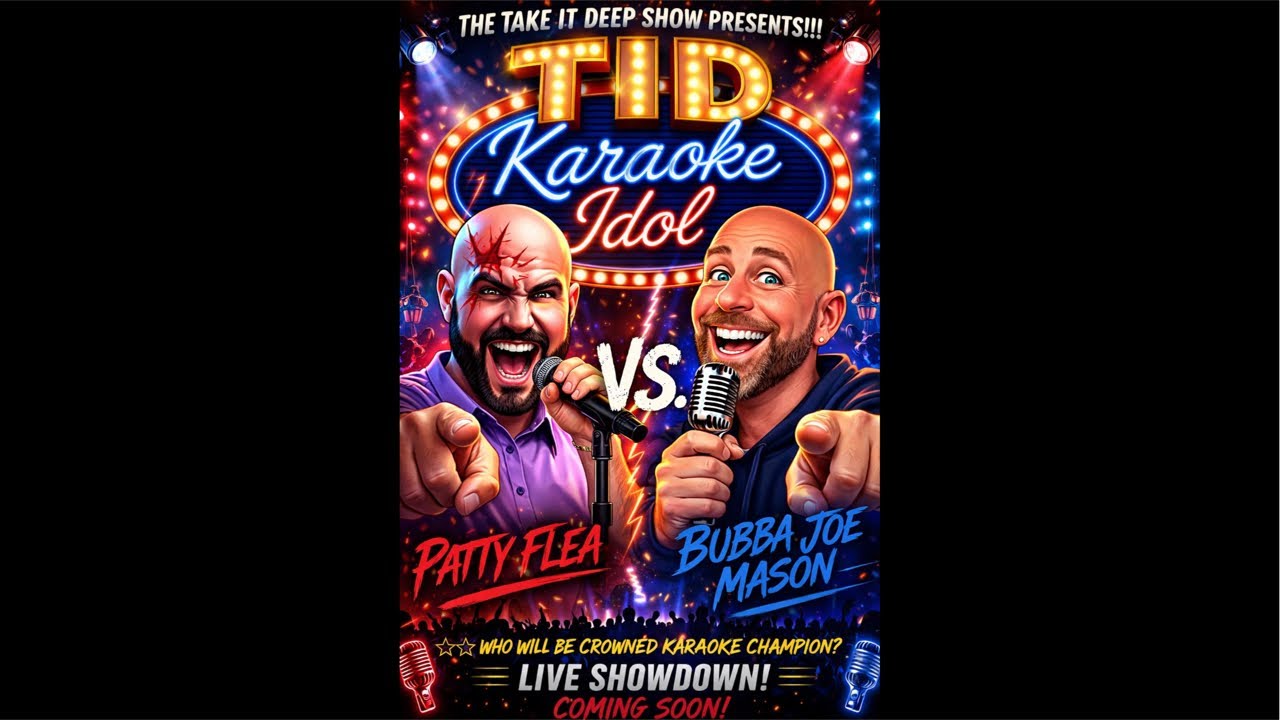 1st Annual TID Karaoke Idol featuring Bubba Joe Mason vs Patty Flea