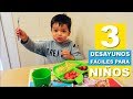 Desayunos fáciles para niños