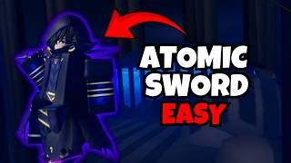 How To Get The New Atomic Sword in Sailor Piece Full Guide!