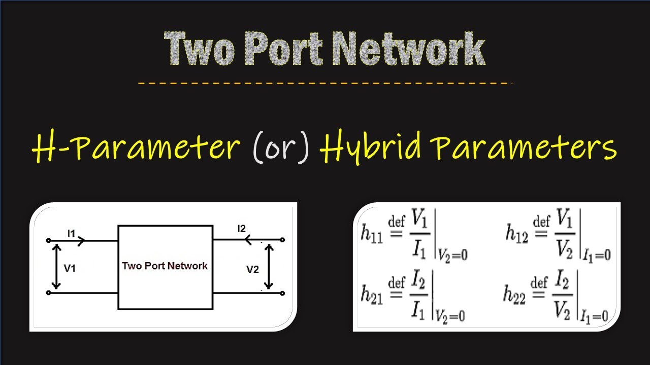 h-parameters-solved-example-two-port-parameters-youtube