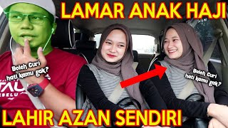 PRANK SHOLAWAT LAMAR ANAK HAJI !! PAS LAHIR AZAN SENDIRI