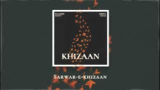 KHIZAAN - Raamiz Rizvi ft. Amna Riaz (AUDIO   LYRICS)