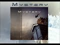 Mystery - Beneath The Veil Of Winter's Face