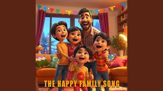Download lagu The Happy Family Song