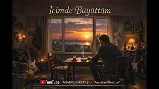 İçimde Büyüttüm