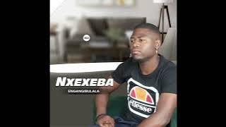 Nxexeba - Uh Sbali