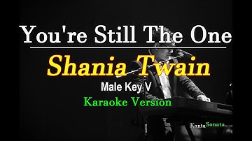 Thumbnail of You're Still The One - Shania Twain/ Male Key  (Karaoke Version)