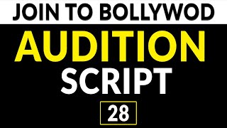 Audition Script | Audition Scripts To Practice | Acting Scripts For Beginners | Join To Bollywood