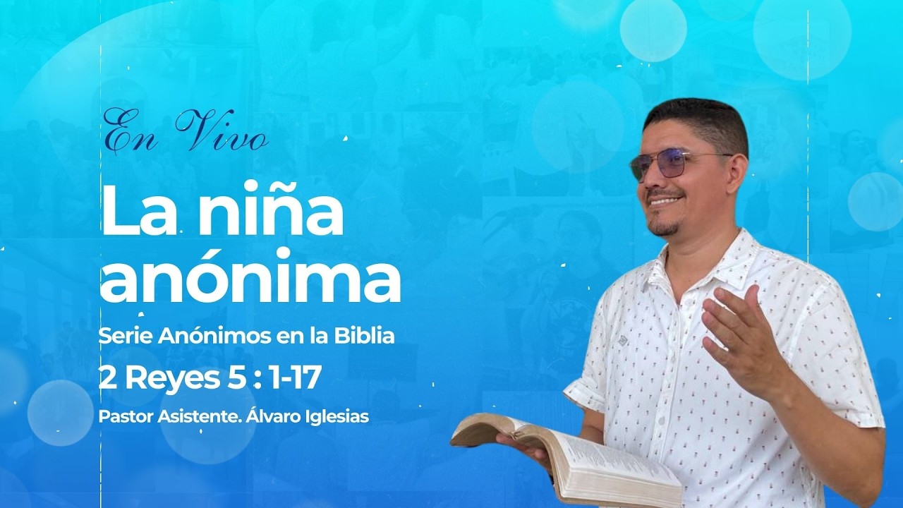 La niña anónima | 2 Reyes 5: 1-17 | 01/03/2026