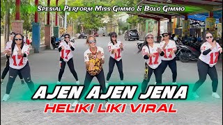 Spesial Perform Joget DJ Ajen Ajen Jena Heliki Liki Viral Koreo By Miss Gimmo & Bolo Gimmo ‼️
