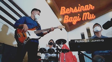 Bersinar Bagi-Mu