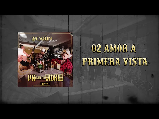 Carin Leon - Amor A Primera Vista