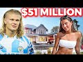 Erling haalands unreal story and exotic lifestyle