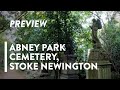 [4K] WALKING: LONDON - Abney Park Cemetery in Stoke Newington - PREVIEW