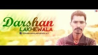 Bewafa,Darshan Lakhewala.brand new punjabi song 2017