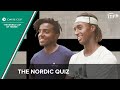 The Nordic Quiz with Mikael &amp; Elias Ymer | ITF