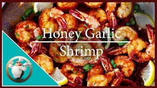 How to make Honey Garlic Shrimp | Easy Garlic Shrimp Recipe