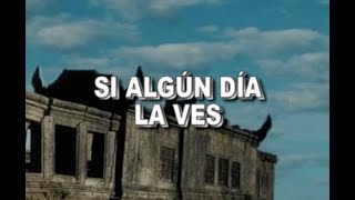 Si Algún Día la Ves - Galileo y su Banda al estilo de Sergio Vargas - Karaoke