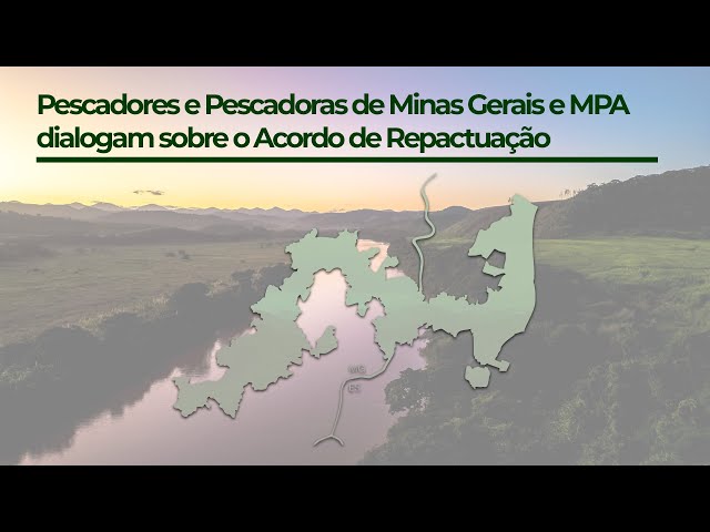 Reunião de pescadores(as) dos territórios de MG com representantes do MPA