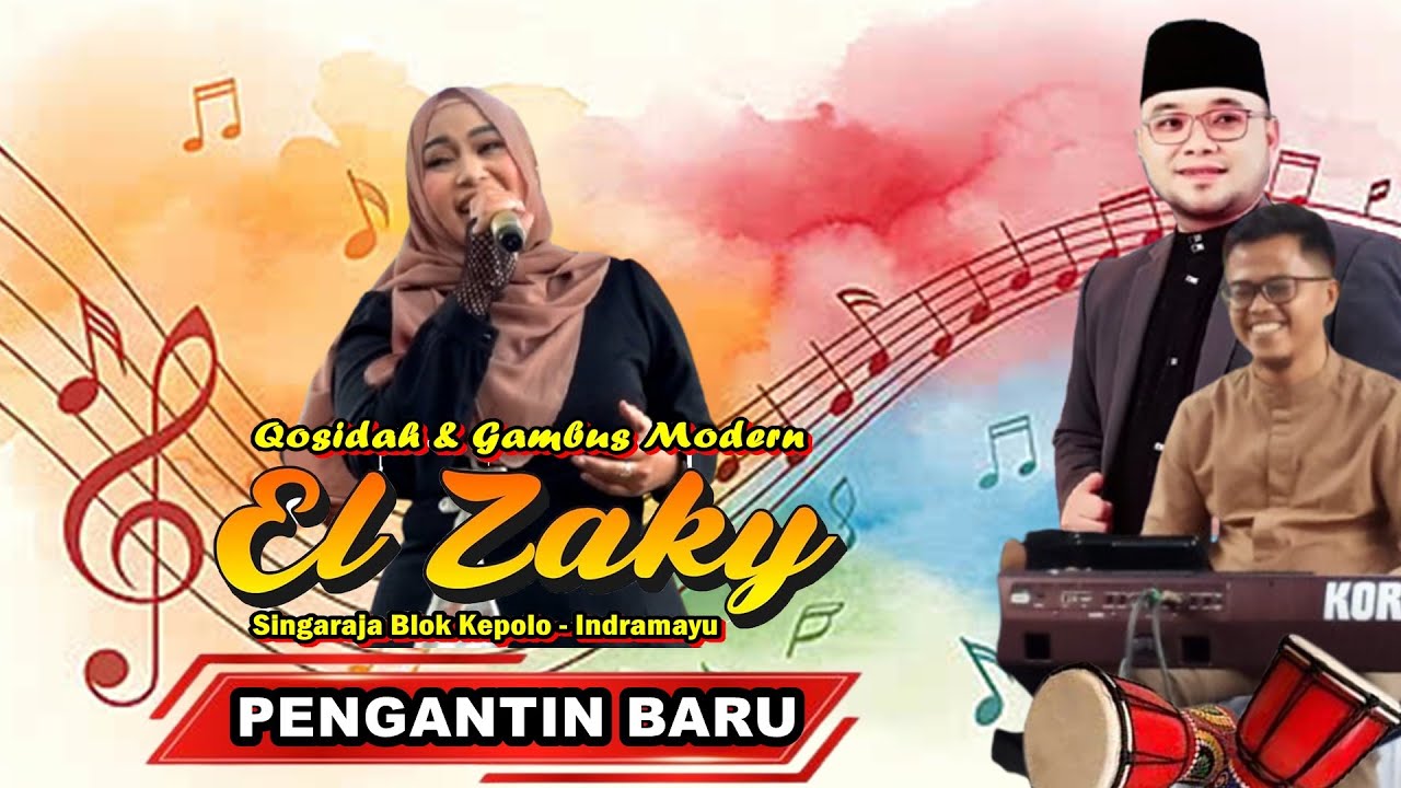✅ PENGANTIN BARU Vesi GAMBUS Voc. ADE AINI 🟢 GAMBUS MODERN EL ZAKY (Singaraja blok kepolo)