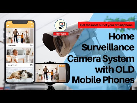 Home Surveillance Camera System using Old Mobile Phones