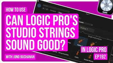 Logic Pro: Can Studio Strings sound good?