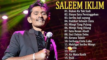 Best of Saleem iklim , lagu Malaysia No Iklan