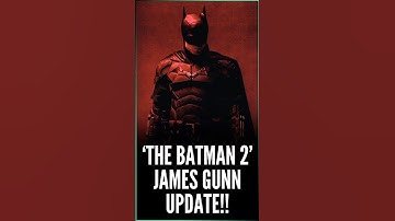 The Batman 2: JAMES GUNN UPDATE!! 👍🏻