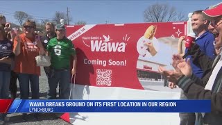Wawa starts westward expansion with groundbreaking in Lynchburg