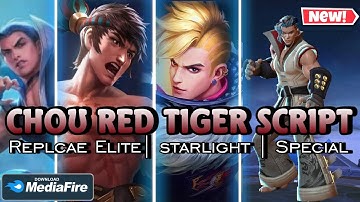 Chou Red tiger Official painted skin script Replace[elite Starlight special] full effect by YHA