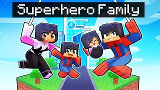 Having a SUPERHERO FAMILY in Minecraft!