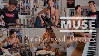 Muse - Undisclosed Desires | One Girl Band Cover ft. Antoine