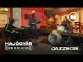 Hajgyr sessions i jazzbois