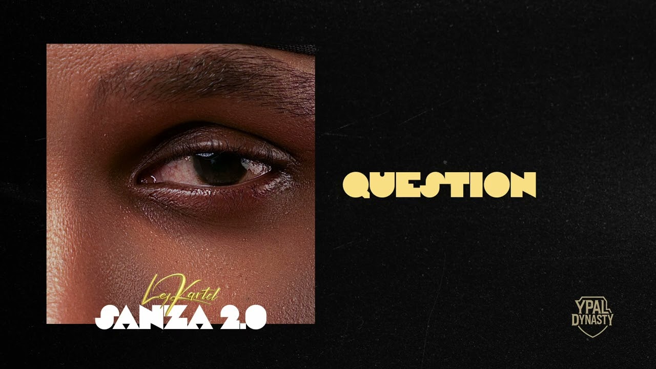 Tonton Ley Kartel - Question (audio officiel) di YouTube Tonton Ley Kartel - Question (audio officiel) di YouTube