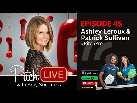 Follow the fun to find success: #PitchPro Ashley Leroux & Patrick Sullivan